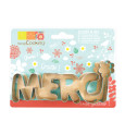 Stainless steel "Merci” cookie cutter