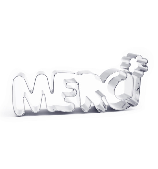 Stainless steel "Merci” cookie cutter